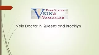 Vein Doctor in Queens and Brooklyn