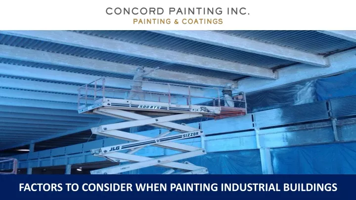 factors to consider when painting industrial