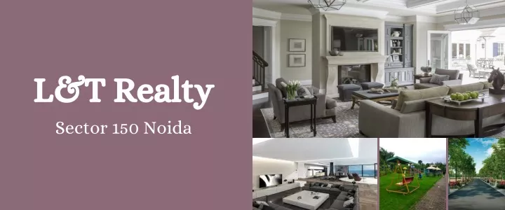 l t realty sector 150 noida