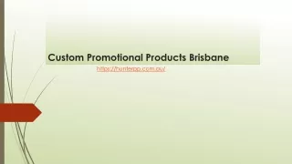 Custom Promotional Products Brisbane