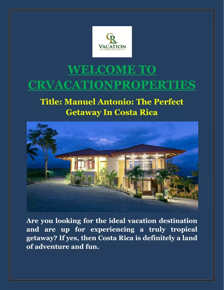 welcome to crvacationproperties