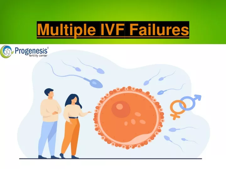 multiple ivf failures