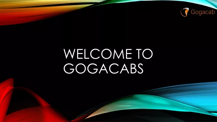 welcome to gogacabs