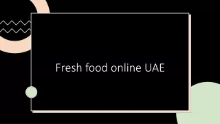 online fresh food uae