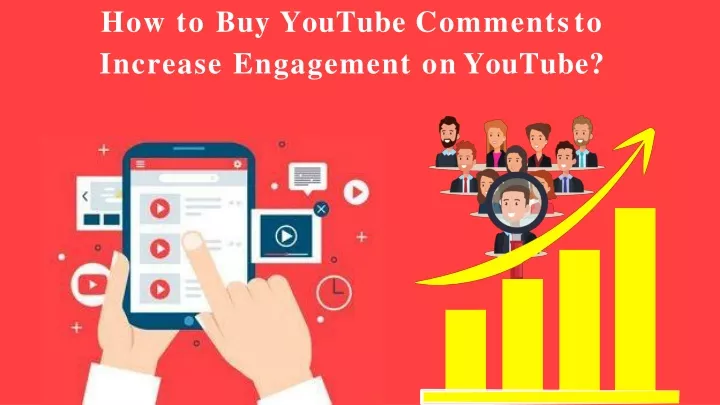 how to buy youtube comments to increase engagement on youtube