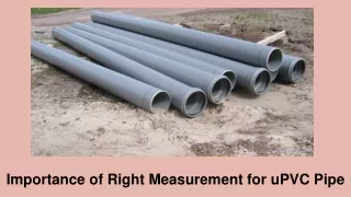 Importance of Right Measurement Before You Go for UPVC Pipe Shopping