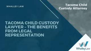 Tacoma Child Custody Attorney