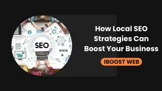 How Local SEO Strategies Can Boost Your Business?