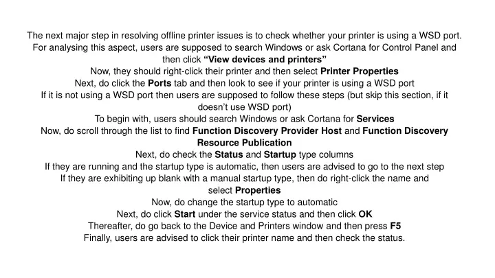 the next major step in resolving offline printer