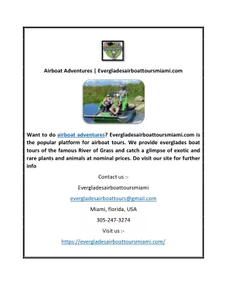 Airboat Adventures | Evergladesairboattoursmiami.com