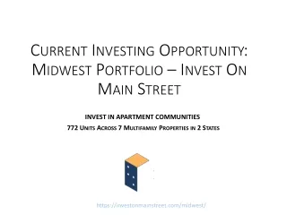 Current Investing Opportunity: Midwest Portfolio