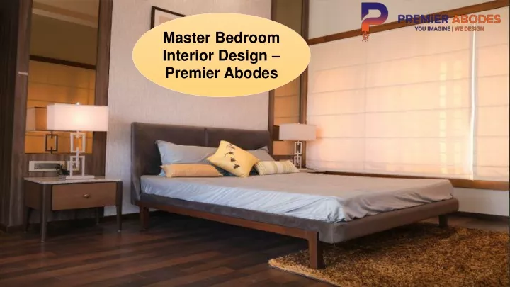 master bedroom interior design premier abodes