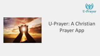U-Prayer: A Christian Prayer App