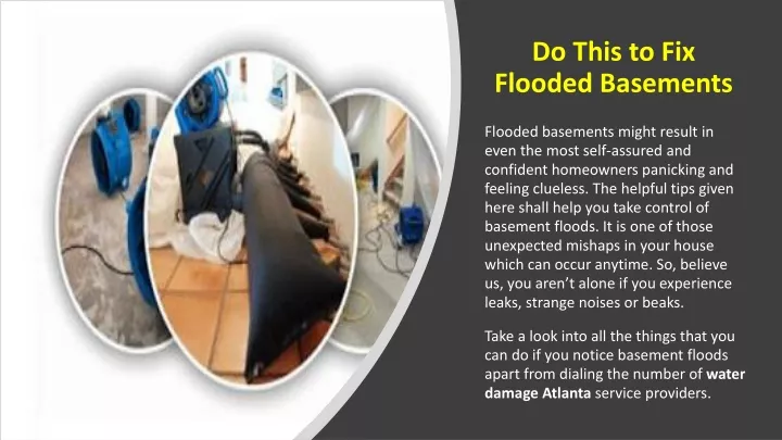 do this to fix flooded basements