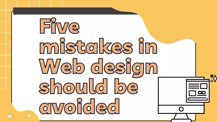five five mistakes in mistakes in web design