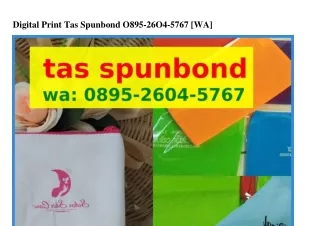 digital print tas spunbond o895 26o4 5767 wa