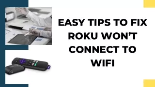 Easy Tips To Fix Roku Won’t Connect to WiFi