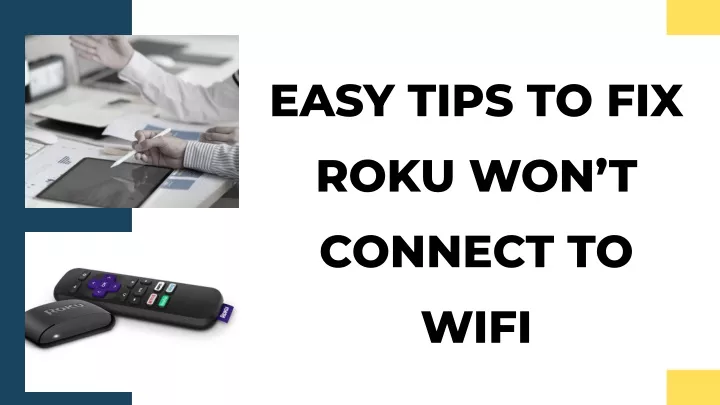 easy tips to fix roku won t connect to wifi