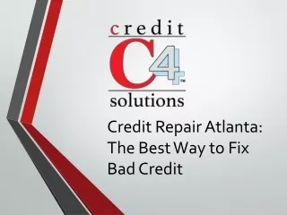 Credit Repair Atlanta The Best Way to Fix Bad Credit