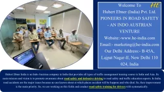 Road Safety Drivers Training and Traffic Management Training Courses - Hubert Ebner ( India ) Pvt.Ltd
