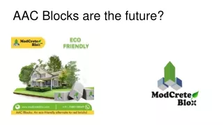 aac blocks are the future