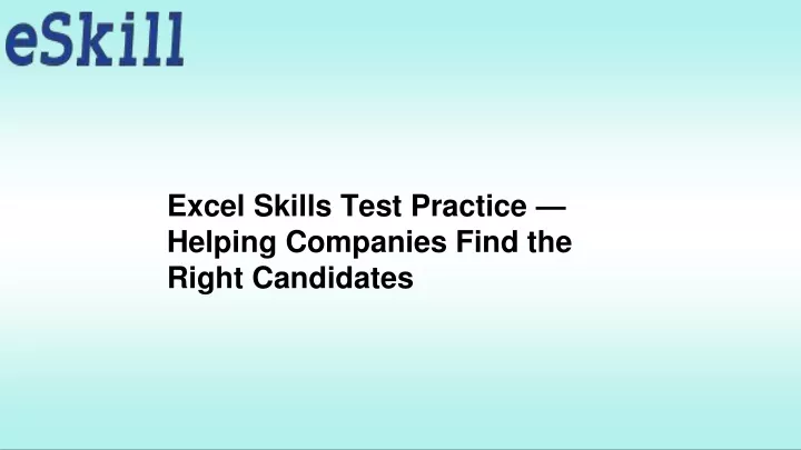 excel skills test practice helping companies find