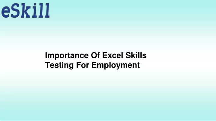 importance of excel skills testing for employment