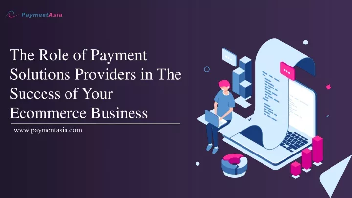 the role of payment solutions providers