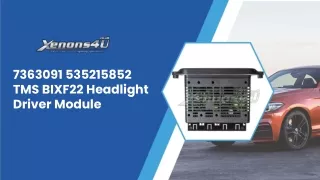 7363091 535215852 tms bixf22 headlight driver