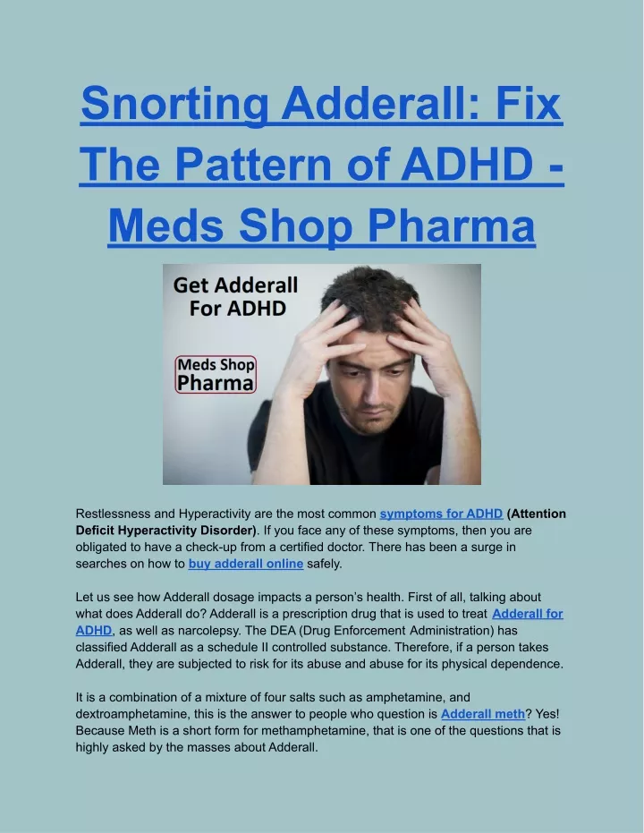 snorting adderall fix the pattern of adhd meds