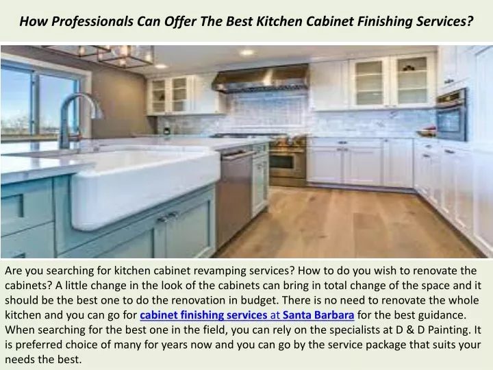 how professionals can offer the best kitchen cabinet finishing services