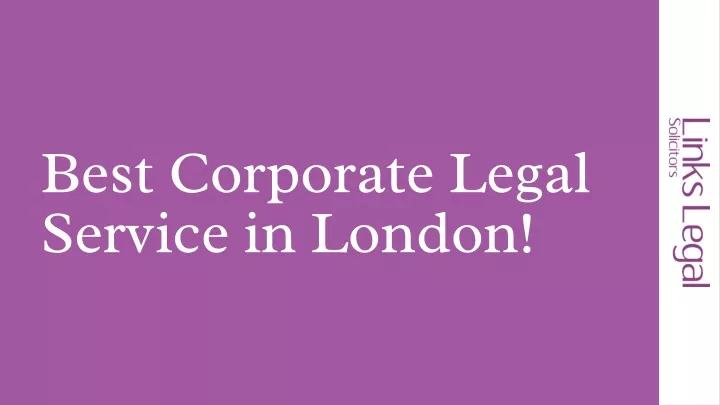 best corporate legal service in london