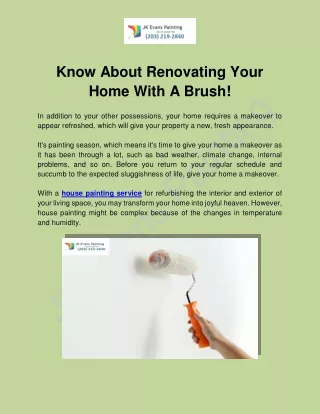 Know About Renovating Your Home With A Brush!