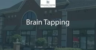 Know the Reason How Brain Tapping Works  - Visit at Wellness Center of Plymouth