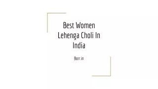 Best Women Lehenga Choli In India