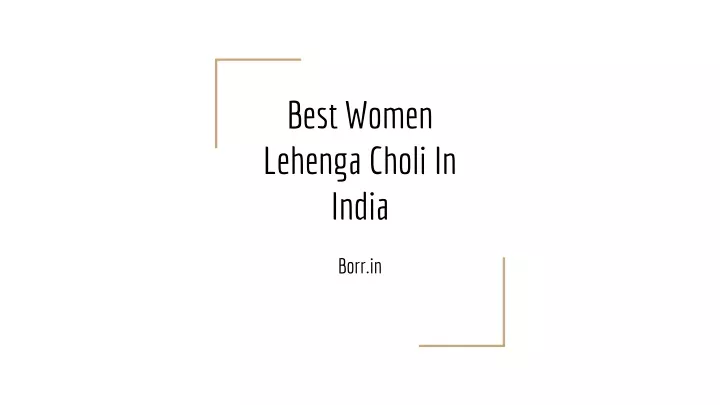 best women lehenga choli in india