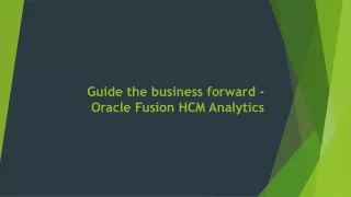 guide the business forward oracle fusion