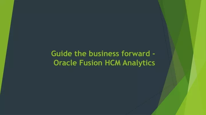 guide the business forward oracle fusion