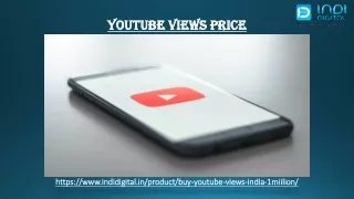 Are you looking the best YouTube views price in India