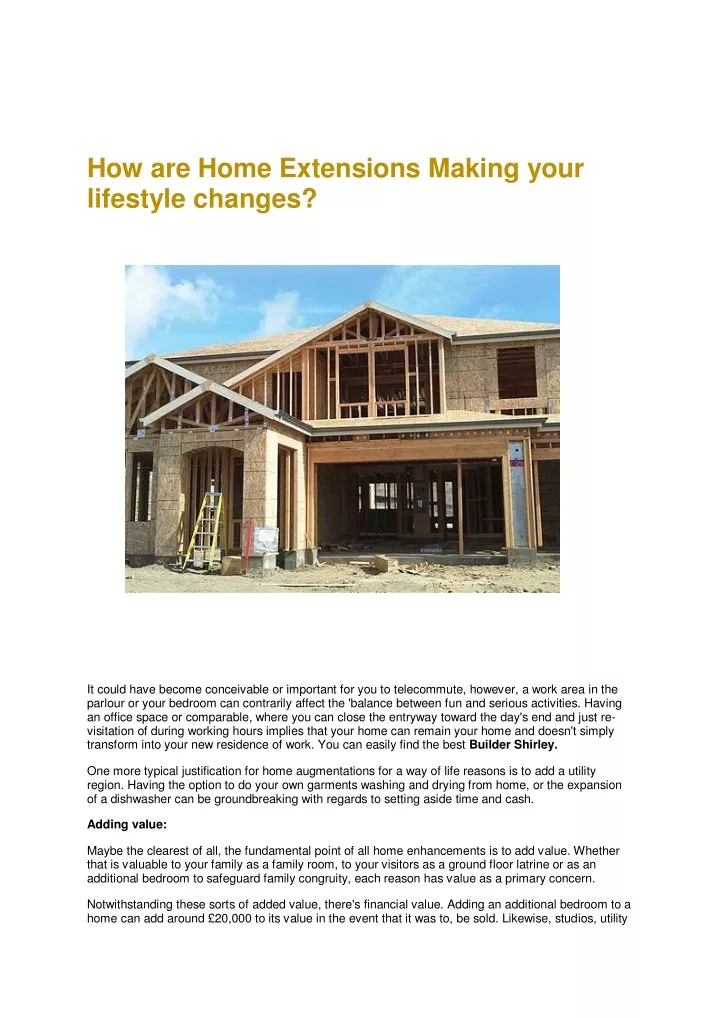 how are home extensions making your lifestyle