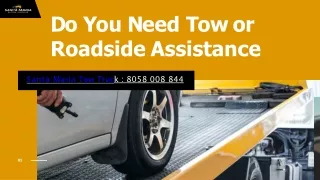 Santa Maria Towing Service - (805) 800-8844