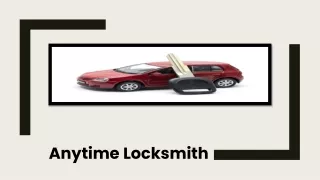 Anytime Locksmith | 24/7 Emergency Car locksmith Services