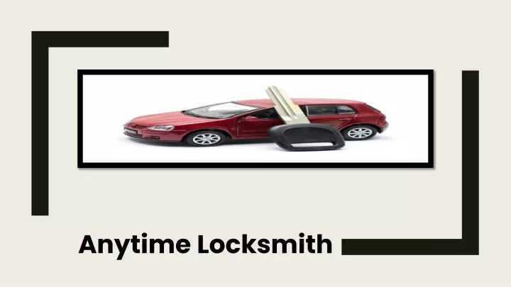 anytime locksmith