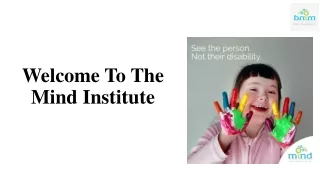 welcome to the mind institute