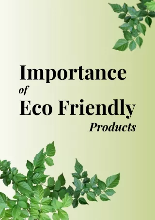 importance of eco friendly