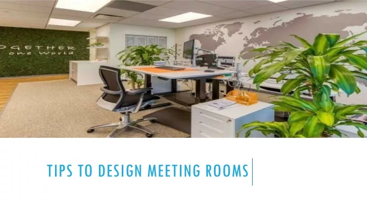 tips to design meeting rooms