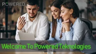welcome to powered teknologies