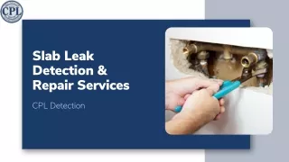 Slab Leak Detection & Repair Services
