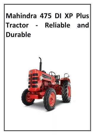 Mahindra 475 DI XP Plus Tractor - Reliable and Durable
