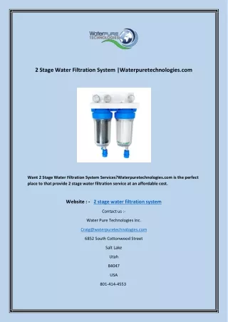 2 Stage Water Filtration System |Waterpuretechnologies.com
